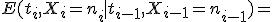 E(t_i, X_i=n_i \mid t_{i-1},X_{i-1}=n_{i-1})=